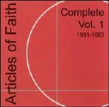 Articles Of Faith - Complete Vol. 1