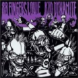 Various artists - 88 Fingers Louie / Kid Dynamite split