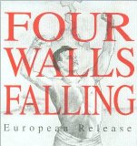 Four Walls Falling - European Release