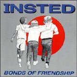 Insted - Bonds of Friendship