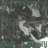 Chain Of Strength - Confusion