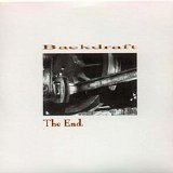 Backdraft - The End