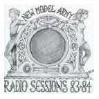 New Model Army - Radio Sessions 83 - 84