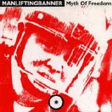 Manliftingbanner - Myth of Freedom