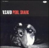 V. Card - Pool Shark