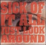 Sick Of It All - Just Look Around
