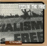 Feeding The Fire - Crusade