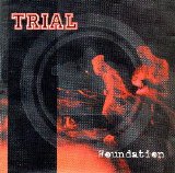 Trial - Foundation