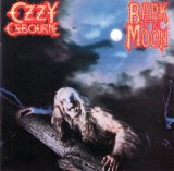 Ozzy Osbourne - Bark At The Moon [2002 remaster]