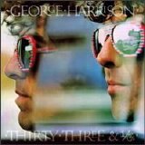 George Harrison - Thirty Three & 1/3 (remastered)