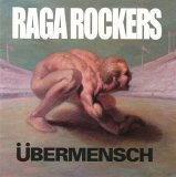 Raga Rockers - Übermensch