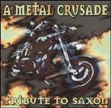 Various artists - A Metal Crusade: Tribute to Saxon