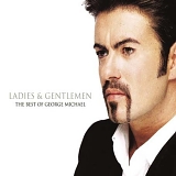 George Michael - Ladies & Gentlemen - CD1
