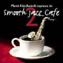 Various artists - Smooth Jazz Cafe, Vol. 2