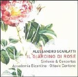 Alessandro Scarlatti - Il Giardino Di Rose - Sinfonie & Harpsichord Concertos