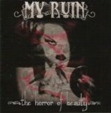 My Ruin - The Horror Of Beauty