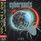 Cybernauts - Live