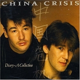 China Crisis - Diary: A Collection
