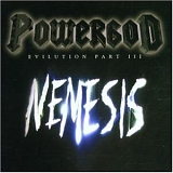 Powergod - Evilution Part III-Nemesis