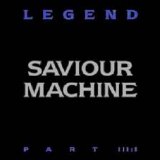 Saviour Machine - Legend, Part III:I