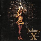 X Japan - Jealousy (2007)