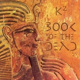 K2 - Book Of The Dead
