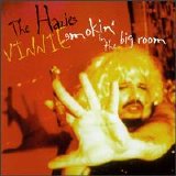 The Hazies - Vinnie Smokin' in the Big Room