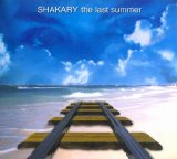 Shakary - The Last Summer