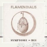 Flamen Dialis - Symptome - Dei