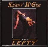 Kenny McGee - and Lefty