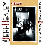 Jeff Healey - Cover To Cover