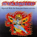 Starship - Greatest Hits - Ten Years & Change (1979-1991)