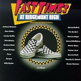Various Artists Soundtrack - Fast Times At Ridgemont High: Music From The Motion Picture - Ray Walston, Patrick Dempsey, Wallace Langham, Courtney Th