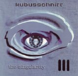 Kubusschnitt - The Singularity