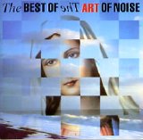 Art Of Noise - The Best Of The Art of Noise