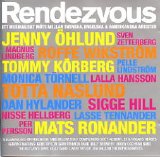 Various artists - Rendezvous - Ett musikaliskt mÃ¶te mellan svenska, engelska & amerikanska artister
