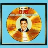 Elvis Presley - Elvis' Gold Records Vol. 3