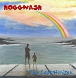 Hoggwash - The Last Horizon (Special Edition)