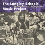 The Langley Schools Music Project - Innocence And Despair