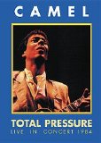 Camel - Total Pressure: Live In Concert 1984