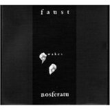Faust - Faust Wakes Nosferatu