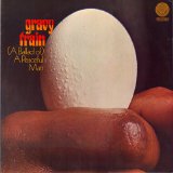 Gravy Train - (A Ballad Of) A Peaceful Man