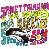 Luis Alberto Spinetta - Spinettalandia Y Sus Amigos