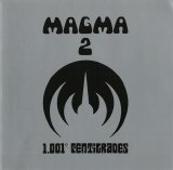 Magma - 1001° Centigrades