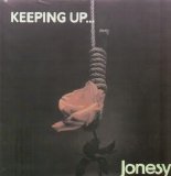 Jonesy - Keeping Up ... (2005)