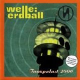 Welle: Erdball - Tanzpalast 2000