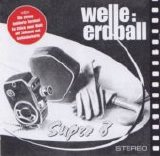 Welle: Erdball - Super 8 (Limited Edition)