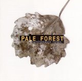 Pale Forest - transformation hymns