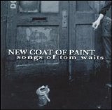 Various artists - New Coat of Paint: Songs of Tom Waits