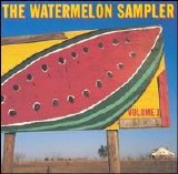 Various artists - The Watermelon Sampler Vol. 1